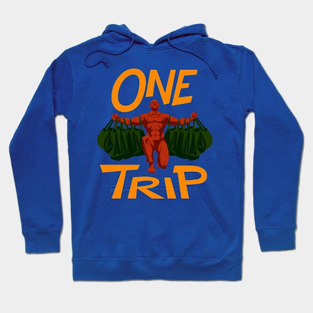 One Trip Hoodie by krls